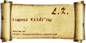 Lugosi Kilény névjegykártya